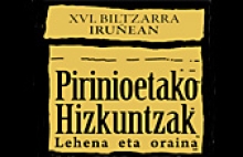 XVI Congreso Internacional de Euskaltzaindia. Las lenguas de los Pirineos: pasado y presente