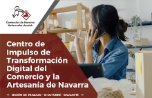 Presentación Centro de Impulso de Transformación Digital del Comercio y la Artesanía de Navarra