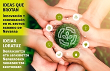 Ideas que brotan. Innovación y cooperación en el sector agrario de Navarra