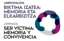 Jornada Ser víctima: memoria y convivencia