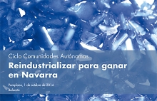 Nafarroan irabazteko berrindustrializatzea