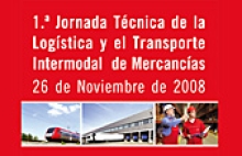 1ª Jornada Técnica de la Logística y el Transporte Intermodal de Mercancías