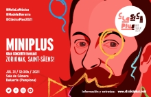 Gran Concierto MiniPlus: Zorionak Saint-Sens!
