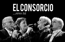 El Consorcio, eres t...